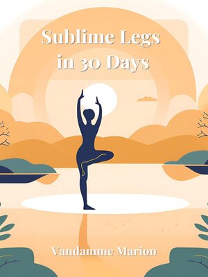 cover image of Sublime Legs in 30 Days